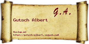 Gutsch Albert névjegykártya